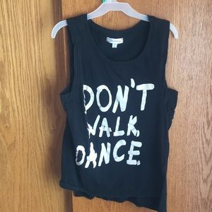 Black “Don’t Walk, Dance” tank✨